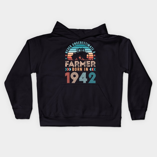 Farmer born in 1942 Farming Gift 80th Birthday Kids Hoodie by Zak N mccarville